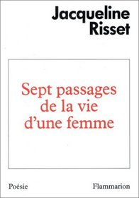 Sept passages de la vie d'une femme (Poesie/Flammarion) (French Edition)