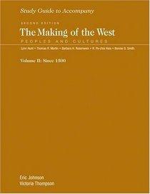 Study Guide to accompany The Making of the West : Volume 2