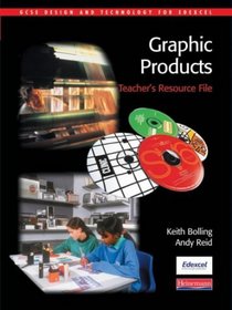 GCSE Design and Technology for Edexcel Graphic Products: Teacher's Resource File
