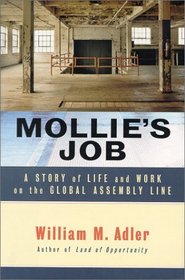 Mollie's Job : A Story of Life and Work on the Global Assembly Line