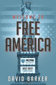 Welcome To Free America
