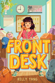 Front Desk (Front Desk, Bk 1)