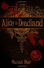 Alice in Deadland