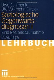 Soziologische Gegenwartsdiagnosen 1