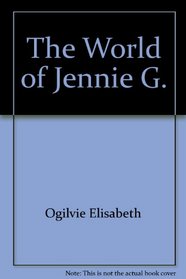 The World of Jennie G.