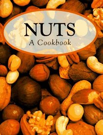 Nuts: A Cookbook