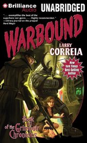 Warbound (Grimnoir Chronicles, Bk 3) (Audio CD) (Unabridged)