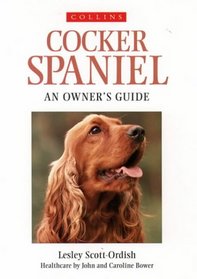 Cocker Spaniel (Collins Dog Owner's Guides)