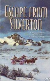 Escape from Silverton