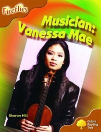 Oxford Reading Tree: Stage 8: Fireflies: Musician: Vanessa Mae