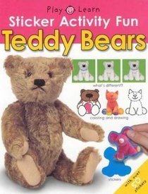 Sticker Activity Fun - Teddy Bears (Play & Learn (Priddy Books))