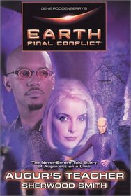 Gene Roddenberry's Earth: Final Conflict--Augur's Teacher