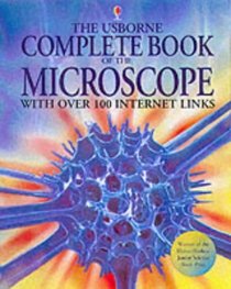 The Internet-linked Complete Book of the Microscope (Internet-linked complete books)