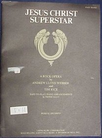 Jesus Christ Superstar -- A Rock Opera
