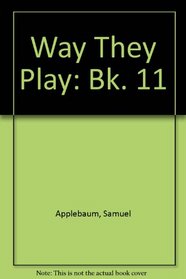 The Way They Play Book 11