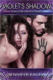 Violet's Shadow (Shadow Mates Series) (Volume 1)