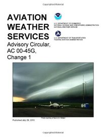 FAA Aviation Weather Services - AC 00-45G