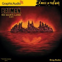 DC Comics: Batman - No Man's Land (2 of 2)