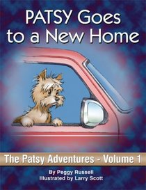 Patsy Goes to a New Home: The Patsy Adventures Volume 1