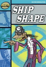 Ship Shape: Stage 3 (Rapid)