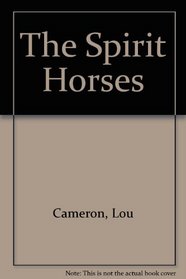 The Spirit Horses