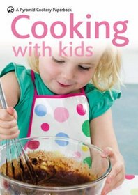 Cooking with Kids (Pyramid Paperbacks)