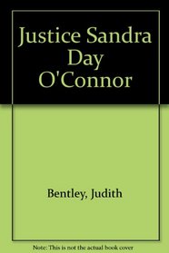 Justice Sandra Day O'Connor