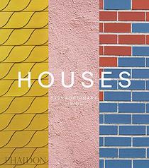 Houses: Extraordinary Living