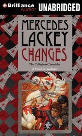 Changes: Volume Three of the Collegium Chronicles (Valdemar Series)