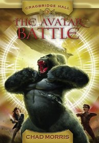 The Avatar Battle (Cragbridge Hall, Bk 2)