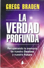La verdad profunda (Spanish Edition)