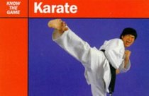Know the Game: Karate (Know the Game)