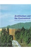 Architecture and the Environment: Contemporary Green Buildings