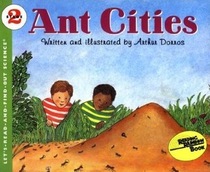 Ant Cities (Lets Read and Find Out Books)