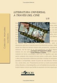 Literatura Universal A Travs Del Cine (Spanish Edition)