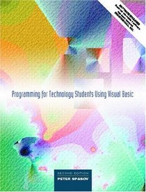 Programming for Technology Students Using Visual Basic (2nd Edition)