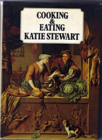 Cooking and eating: A pictorial history with recipes