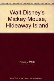Walt Disney's Mickey Mouse, Hideaway Island