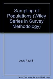 Sampling of Populations, Textbook and Solutions Manual: Methods and Applications (Wiley Series in Survey Methodology)