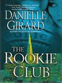 The Rookie Club
