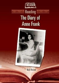 Reading the Diary of Anne Frank (The Engaged Reader)