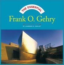 The Essential Frank O. Gehry