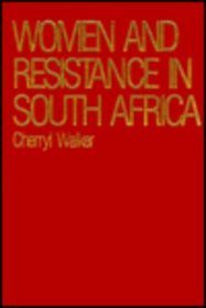 Women and Resistance in South Africa