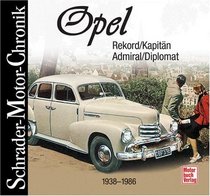 Opel Rekord, Kapitn, Admiral, Diplomat