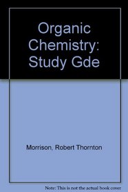 Organic Chemistry: Study Gde