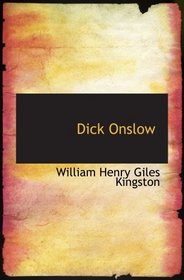Dick Onslow: Among the Redskins