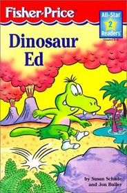 Dinosaur Ed (All-Star Readers: Level 2)