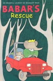 Babar's Rescue (Babar (Harry N. Abrams))