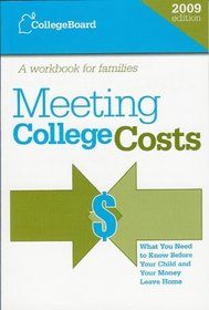 Meeting College Costs 2009