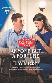 Anyone But a Fortune (Fortunes of Texas: Wedding Gift,Bk  3) (Harlequin Special Edition, No 2893)